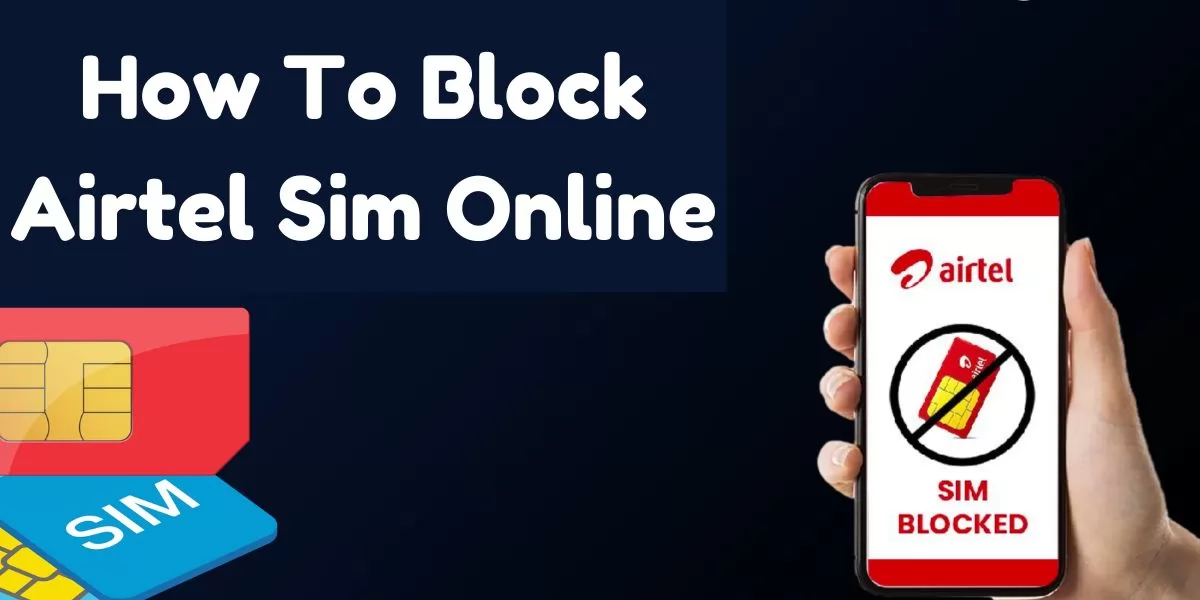 How To Block Airtel Sim Online