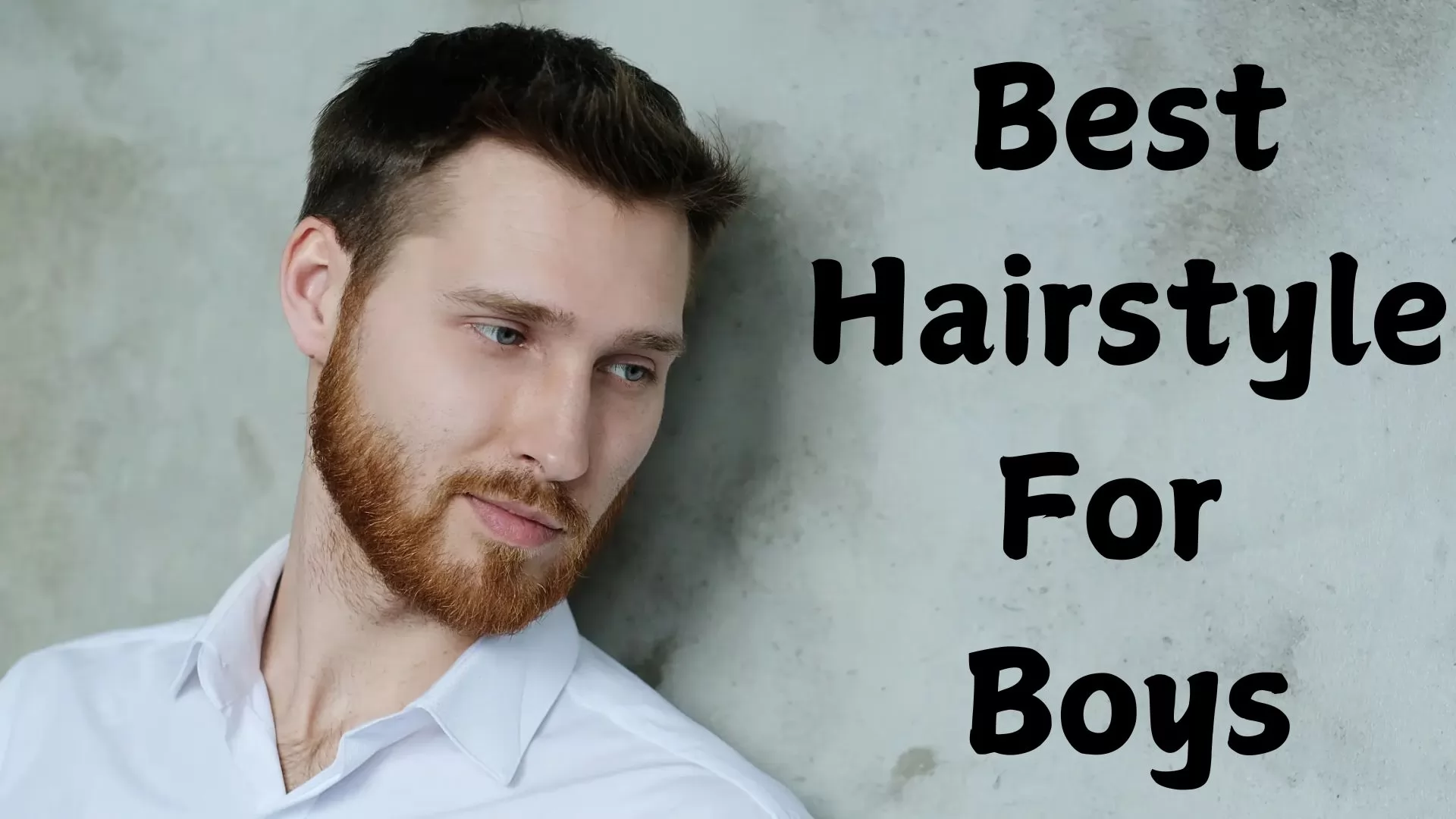 Best Hairstyle For Boys