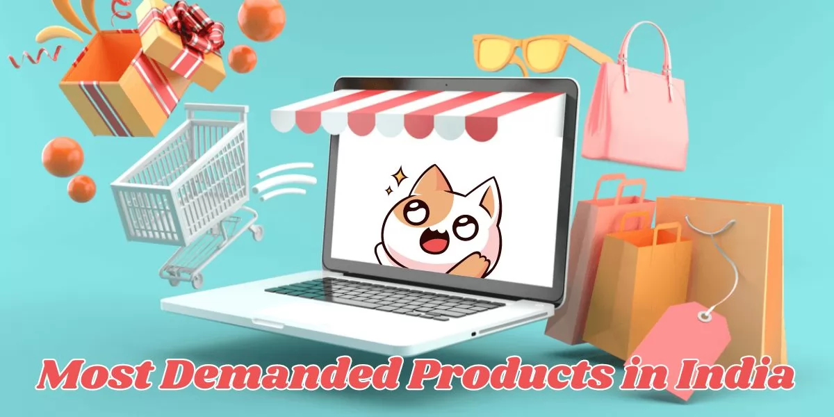 most demanded products in India