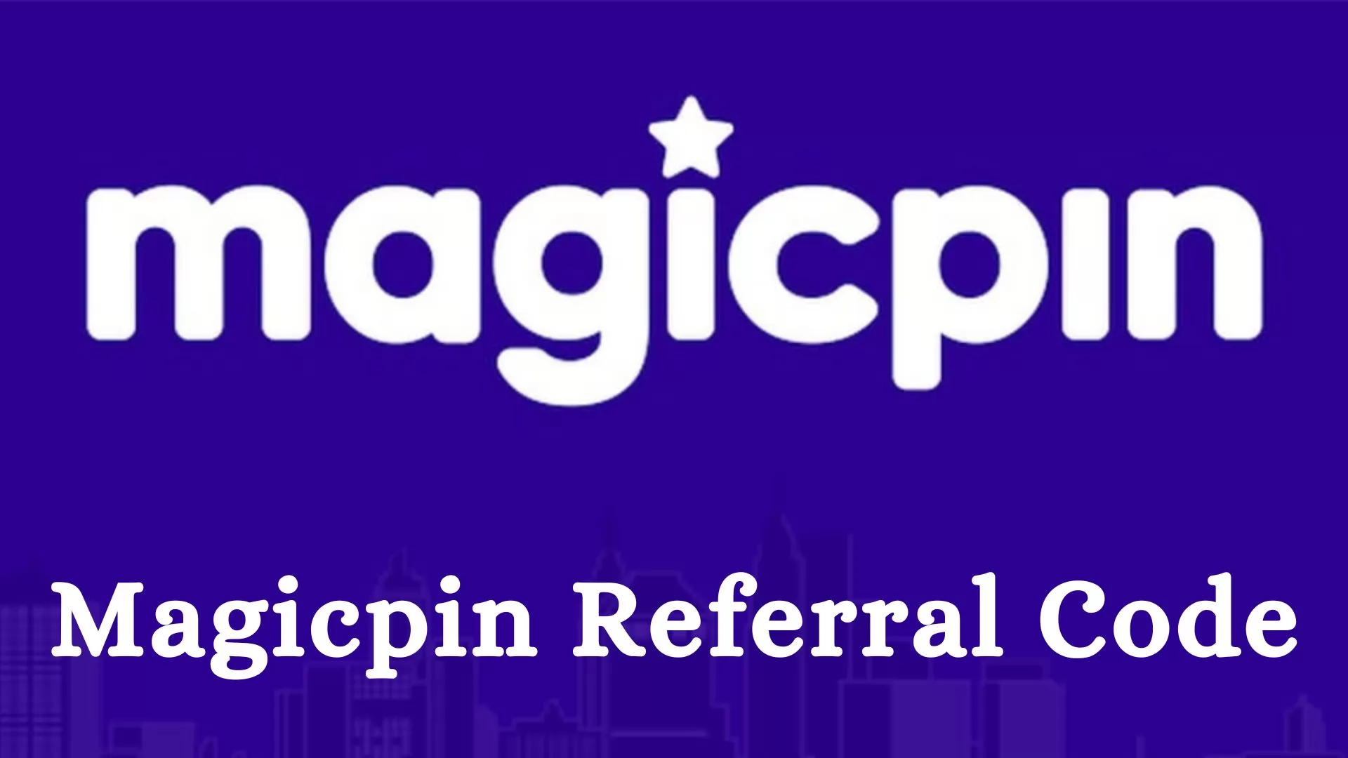 Magicpin Referral Code