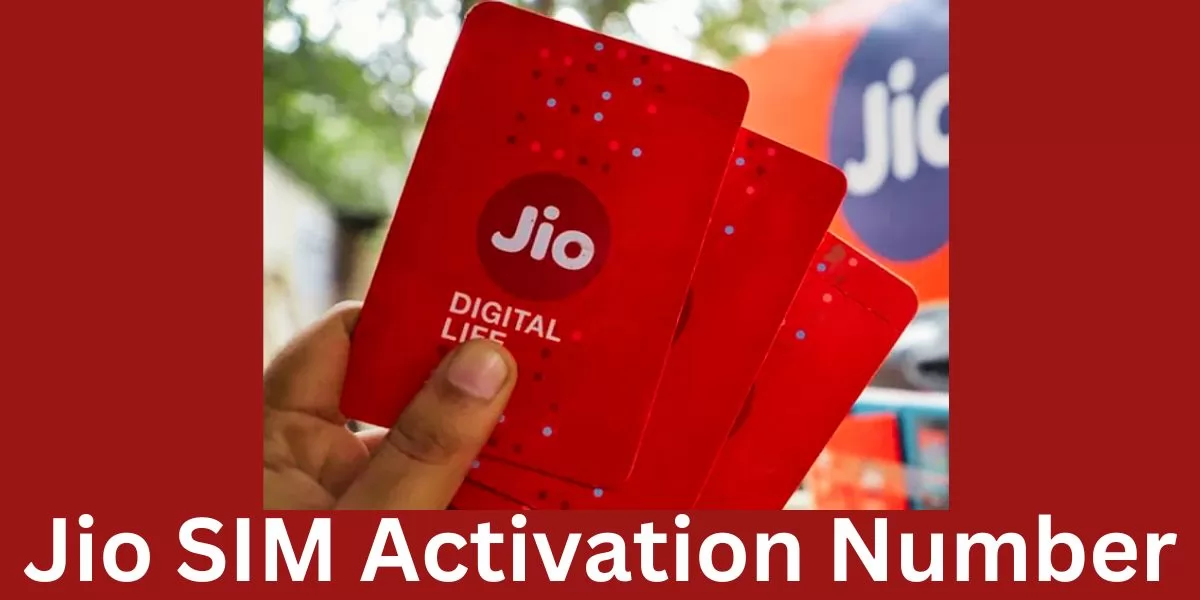 Jio SIM Activation Number