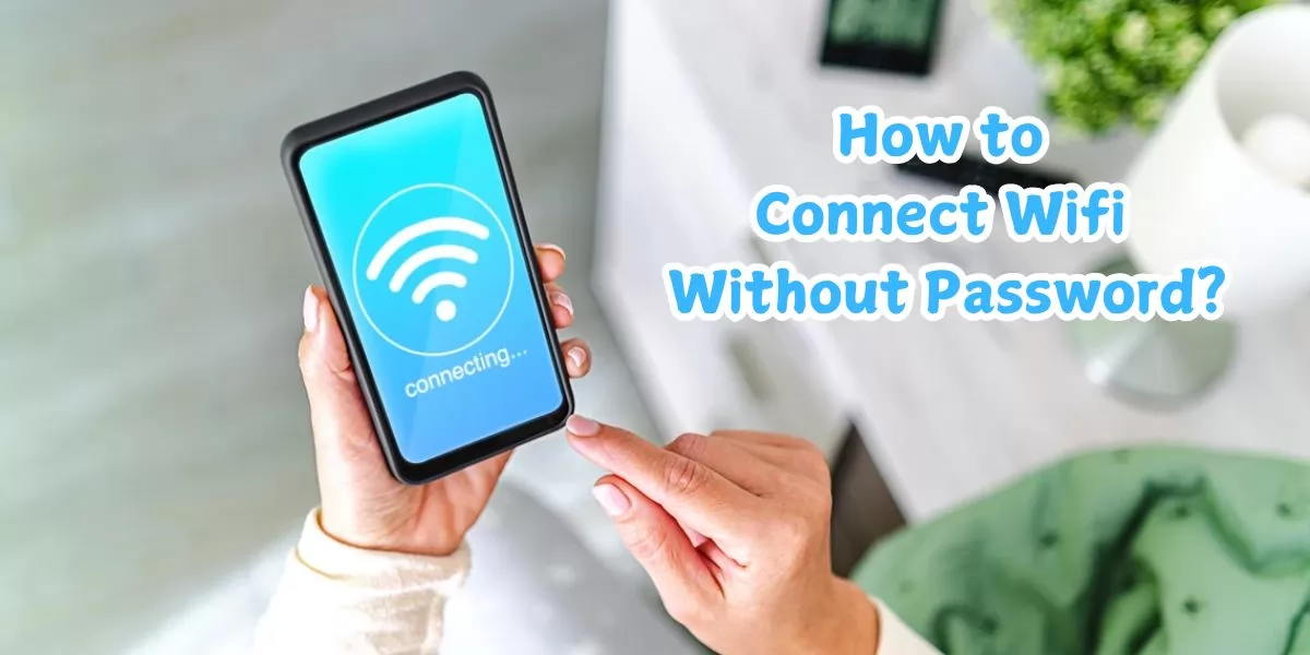 how to connect wifi without password