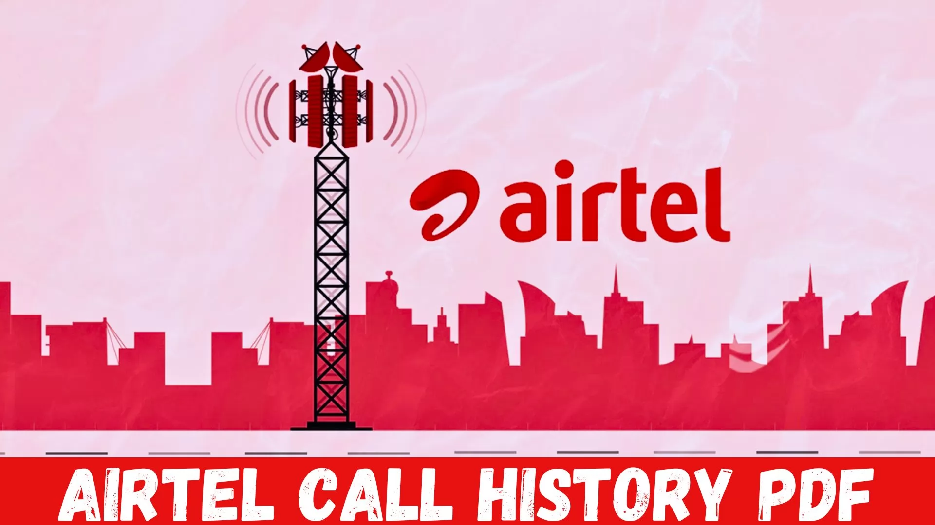 Airtel Call History PDF