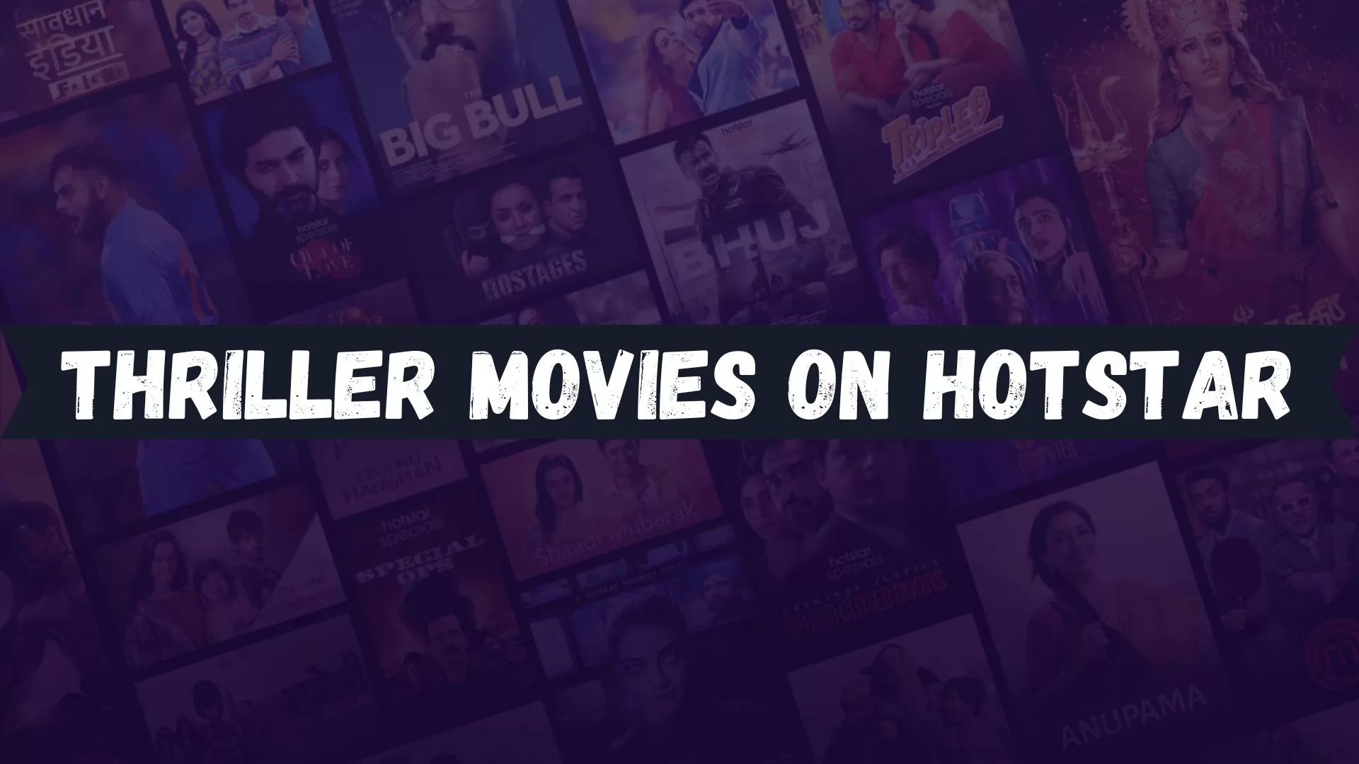 Thriller Movies on Hotstar