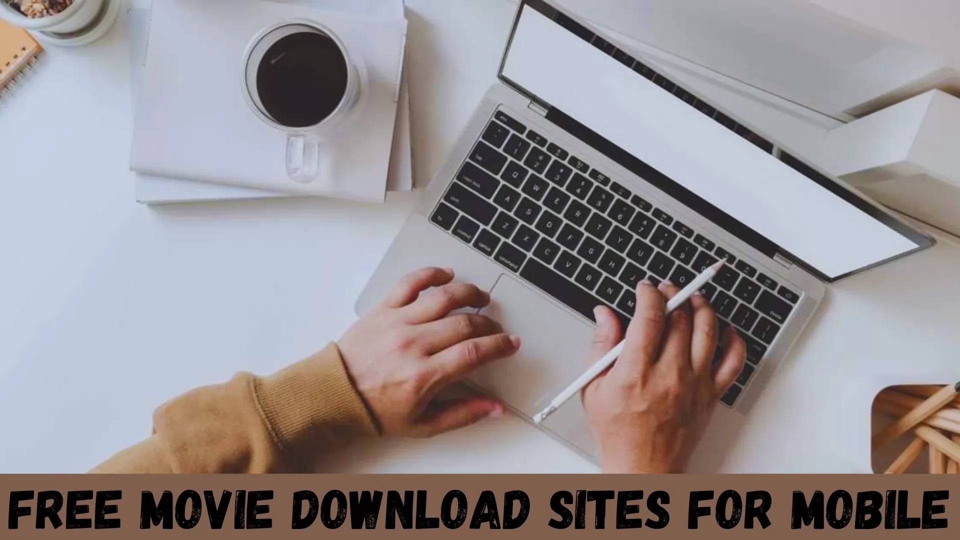 Free Movie Download Sites For Mobile