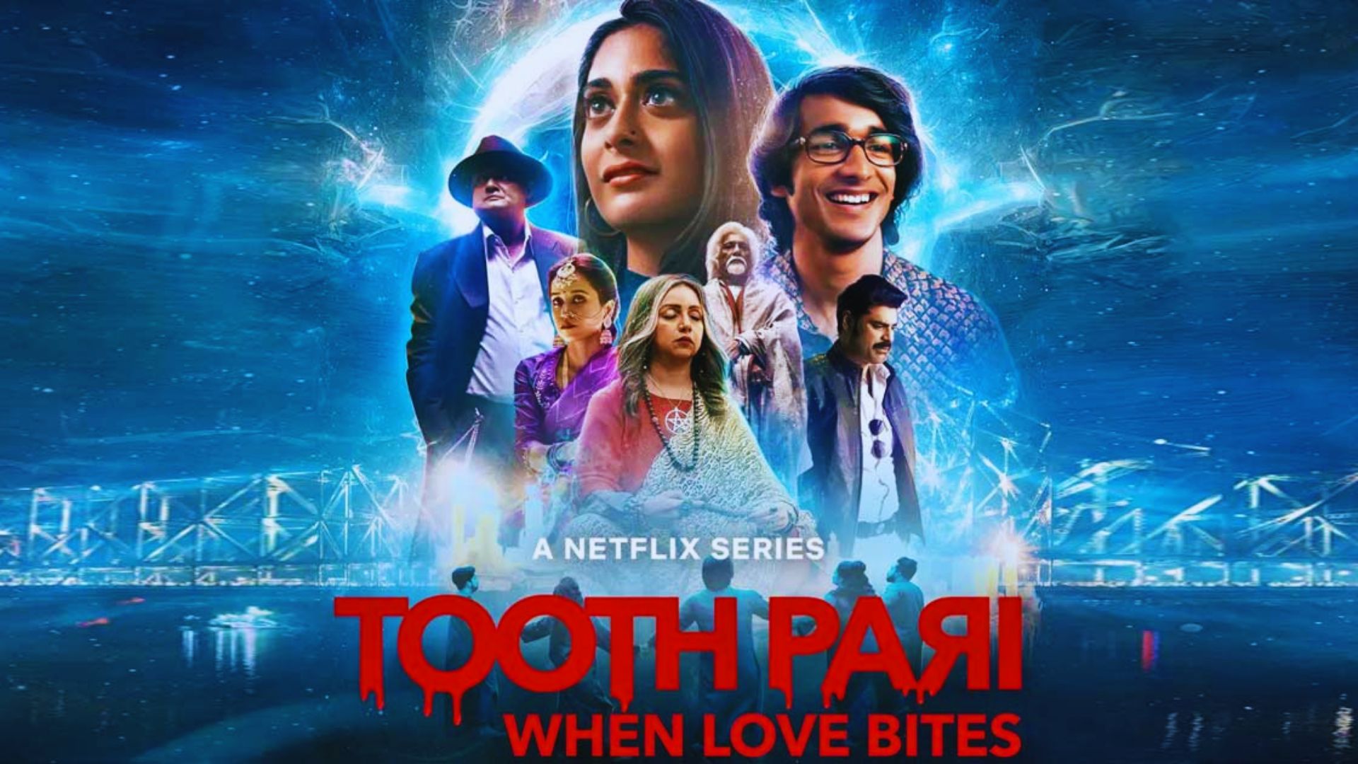 Tooth Pari: when love bites