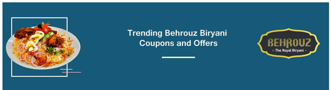 Behrouz Biryani promo codes