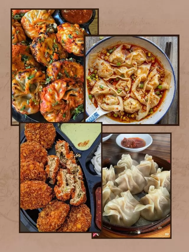 10 Delicious Types of Momos: You Have to Try Right Now!